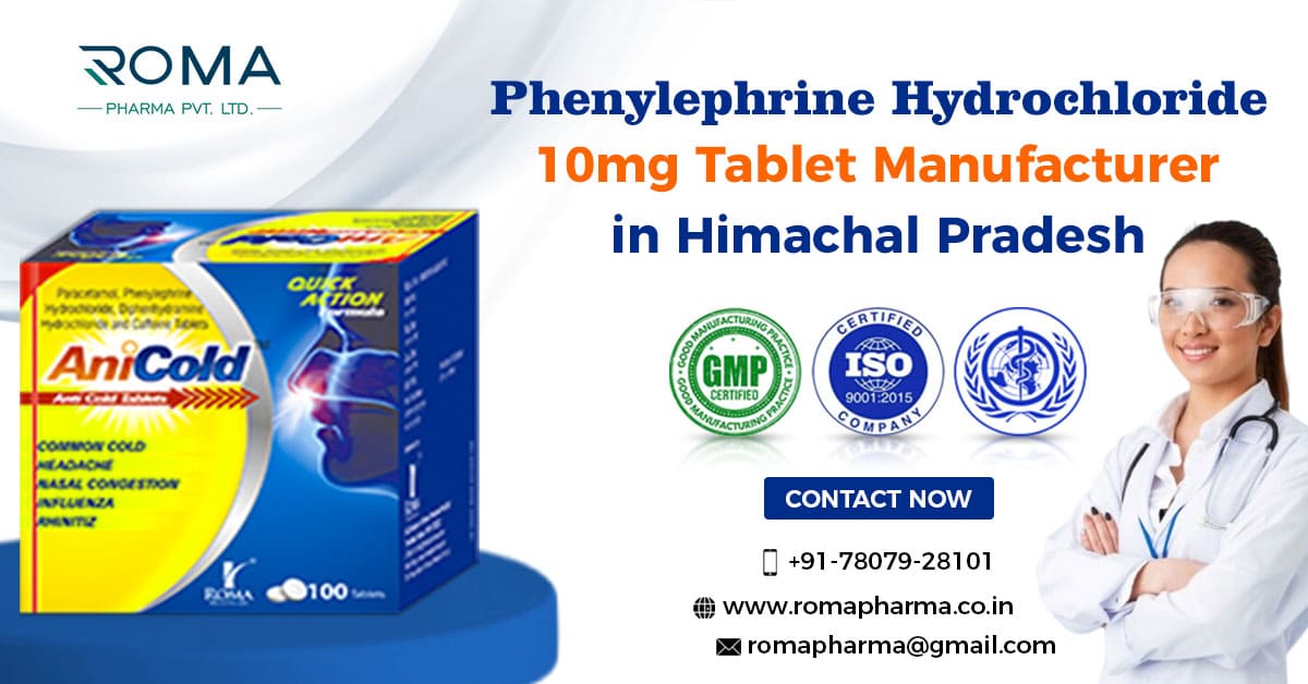 Phenylephrine Hydrochloride 10mg Tablet Manufacturer in Solan