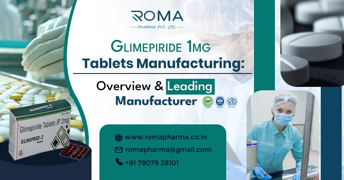 Glimepiride 1mg Tablet Manufacturer